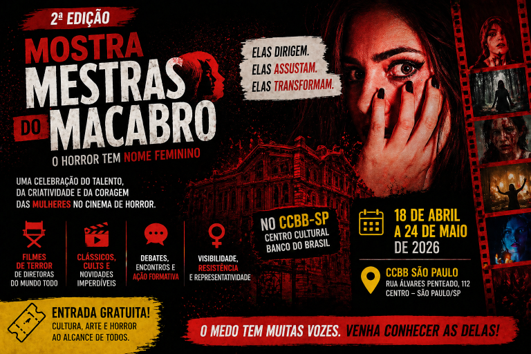O TERROR SOB A ÓTICA FEMININA: TUDO SOBRE A 2ª EDIÇÃO DA MOSTRA MESTRAS DO MACABRO NO CCBB SÃO PAULO