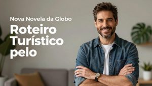 Marco Furlan em Nova Novela da Globo: Roteiro Turístico pelos Estúdios e Cenários de São Paulo