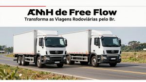 A CNH de Free Flow Transforma as Viagens Rodoviárias pelo Brasil