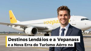 Voepass, Destinos Lendários e a Nova Era do Turismo Aéreo no Brasil: O Que Muda Após o Desastre de Guarulhos