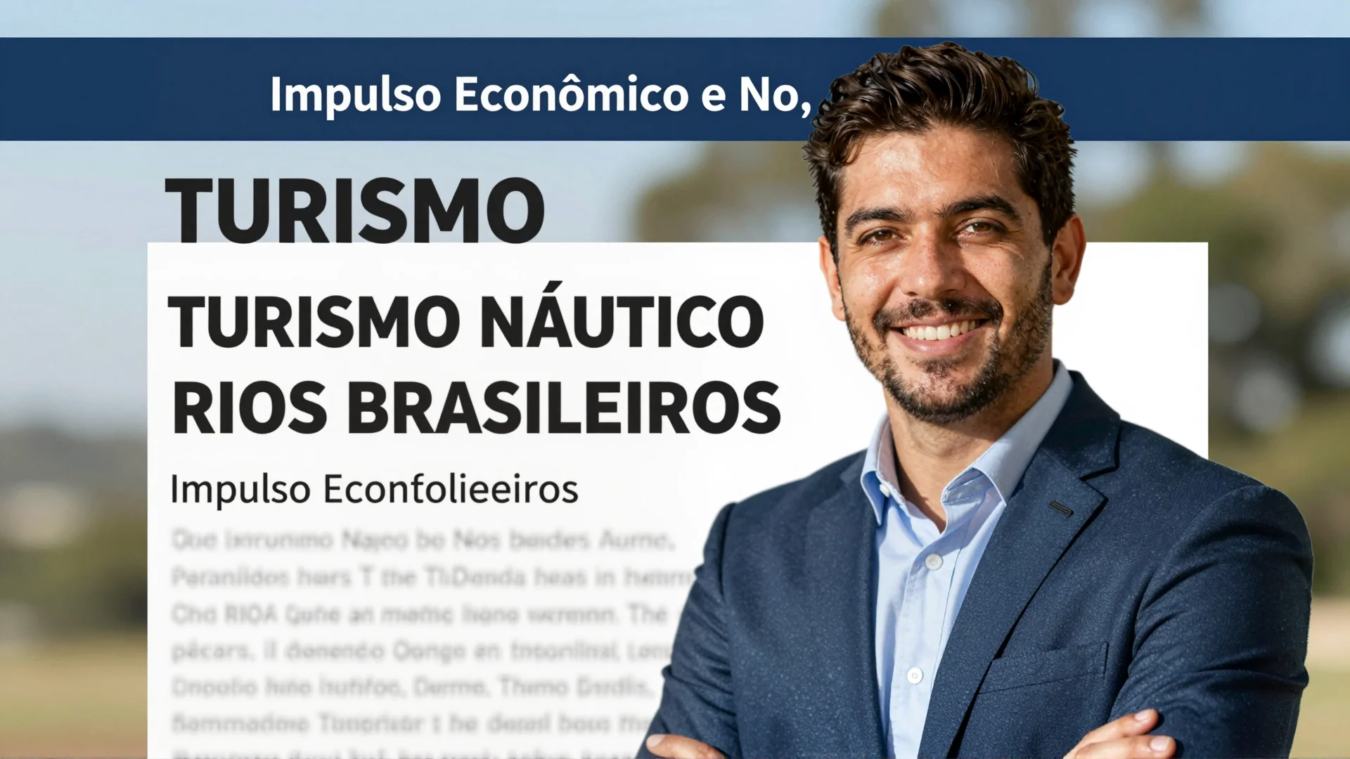 Turismo Náutico nos Rios Brasileiros: Impulso Econômico e Novos Investimentos