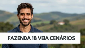 Fazenda 18 veja cenários: destinos imperdíveis do reality viram roteiros de férias
