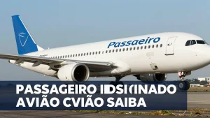 Passageiro indisciplinado avião saiba: 12 meses de proibição valem? Veja como evitar ser punido na próxima viagem
