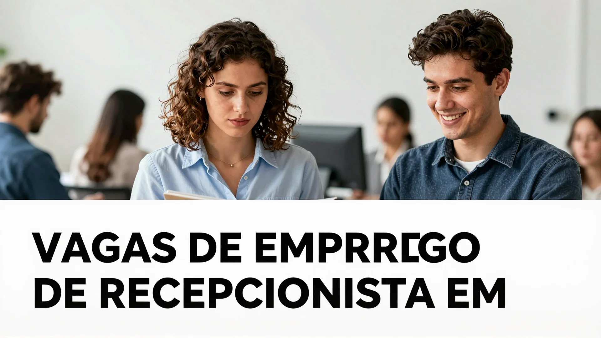 Vagas de Emprego de recepcionista em São Paulo: como encontrar oportunidades no mercado atual